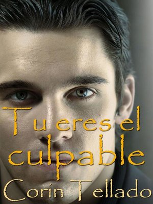 cover image of Tú eres el culpable